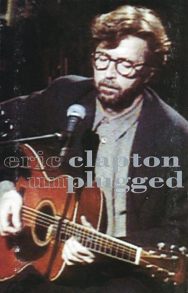 Eric Clapton - Unplugged