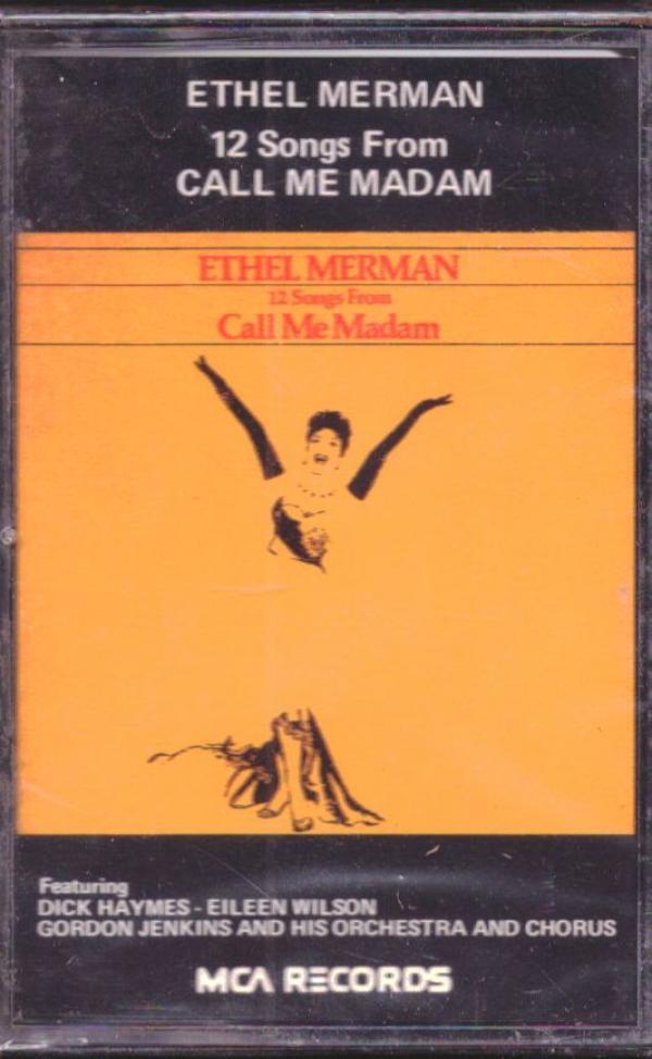 Ethel Merman - 12 Songs From Call Me Madam