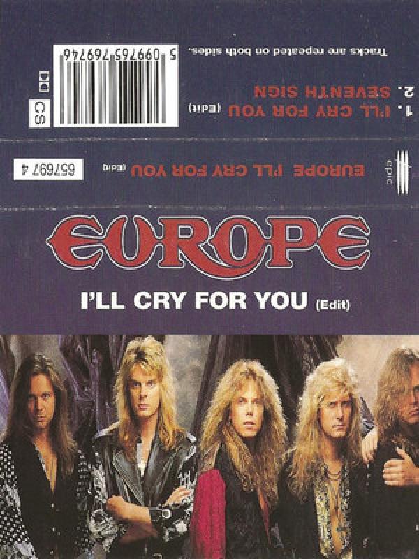 Europe (2) - I'll Cry For You (Edit)