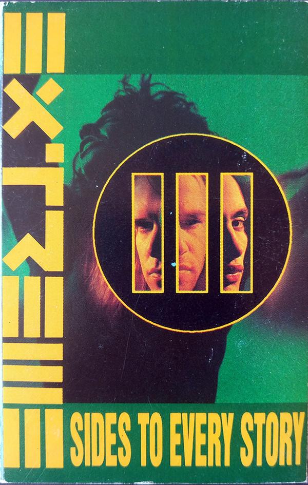 Extreme (2) - III Sides To Every Story