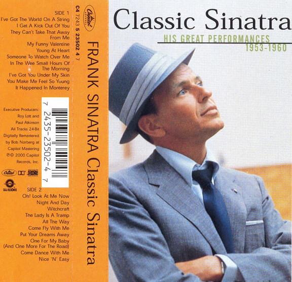 Frank Sinatra - Classic Sinatra - His Great Performances 1953-1960