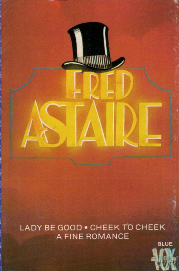 Fred Astaire - Fred Astaire