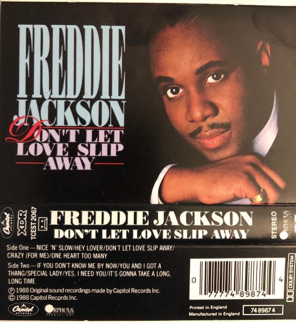 Freddie Jackson - Don't Let Love Slip Away