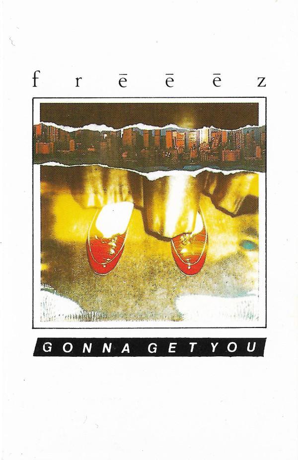 Freeez - Gonna Get You