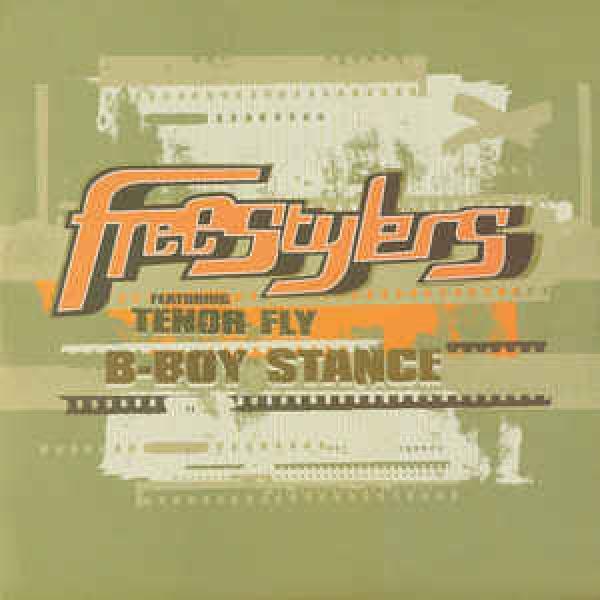 Freestylers, Tenor Fly - B-Boy Stance
