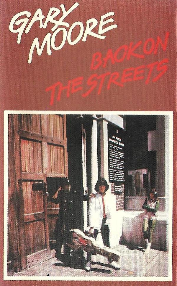Gary Moore - Back On The Streets