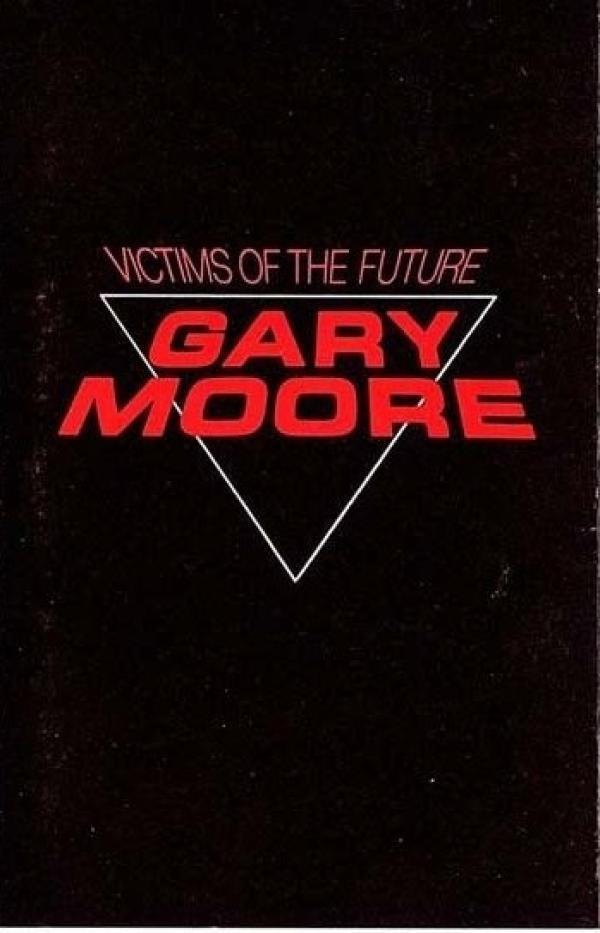 Gary Moore - Victims Of The Future