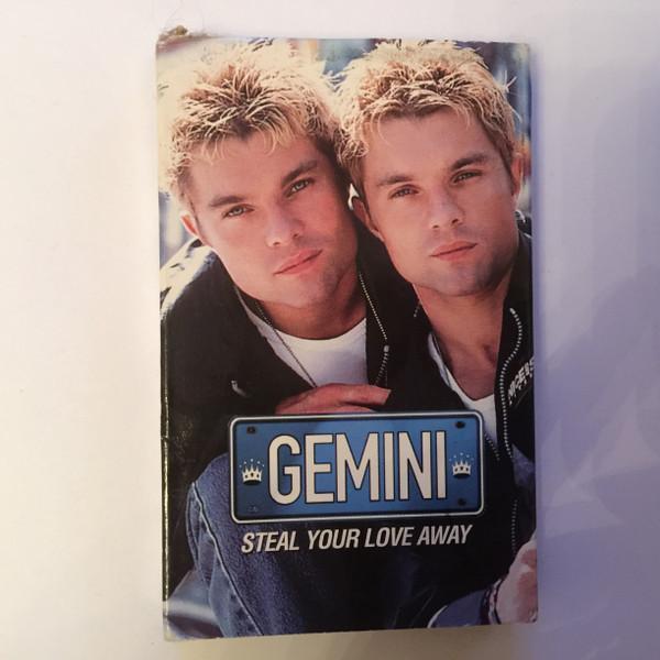 Gemini (13) - Steal Your Love Away
