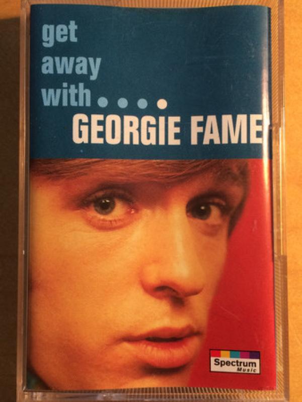 Georgie Fame - Get Away With Georgie Fame