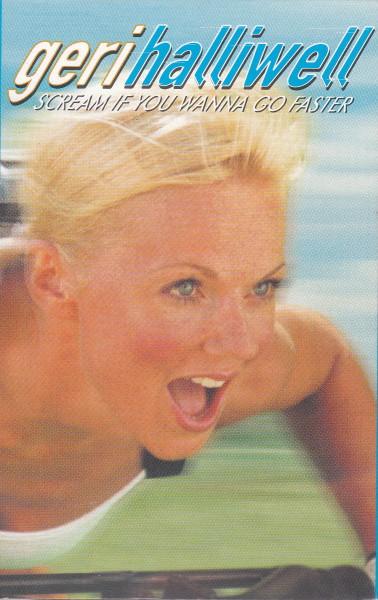 Geri Halliwell - Scream If You Wanna Go Faster