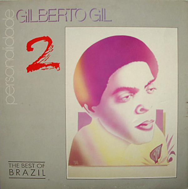 Gilberto Gil - Personalidade  2