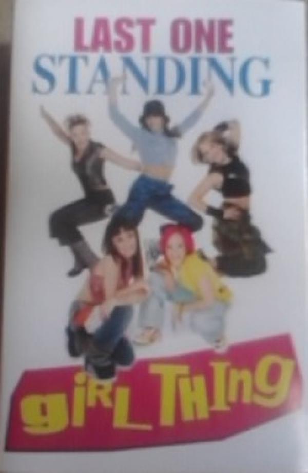 Girl Thing - Last One Standing