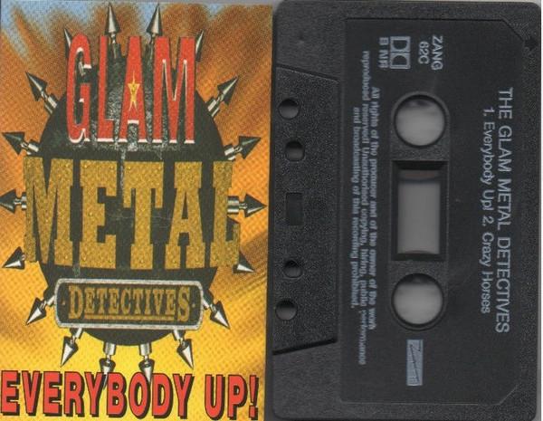 Glam Metal Detectives - Everybody Up!