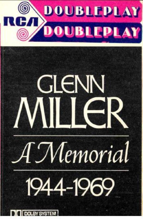 Glenn Miller - A Memorial 1944-1969