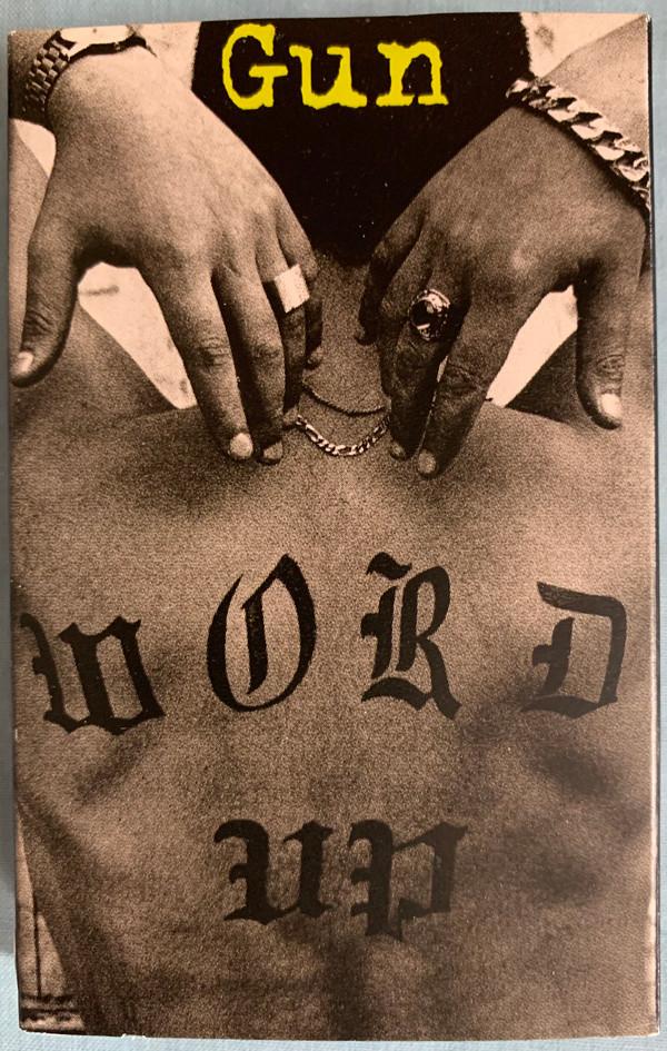 Gun  - Word Up