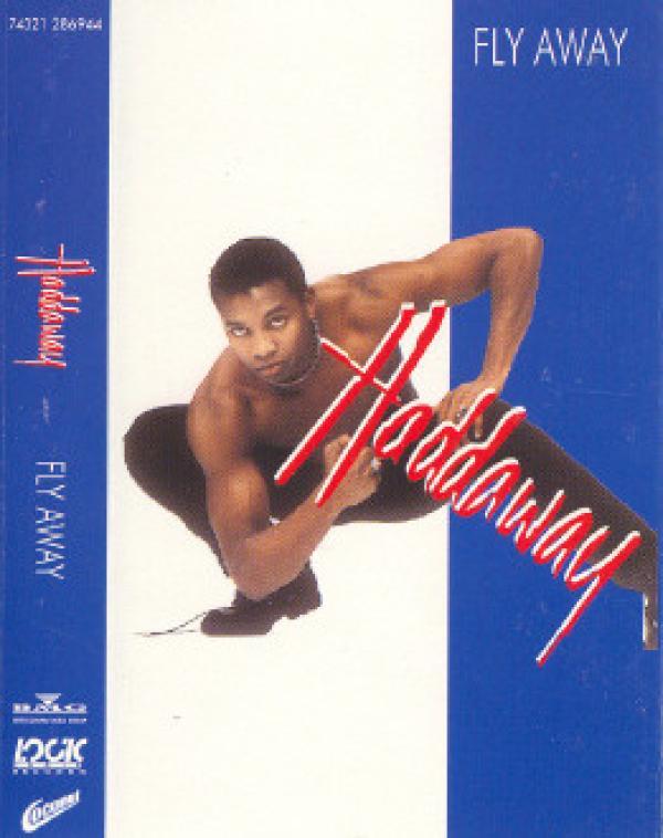 Haddaway - Fly Away