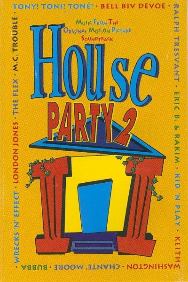  - House Party 2 Music From The Motion Picture Soundtrack