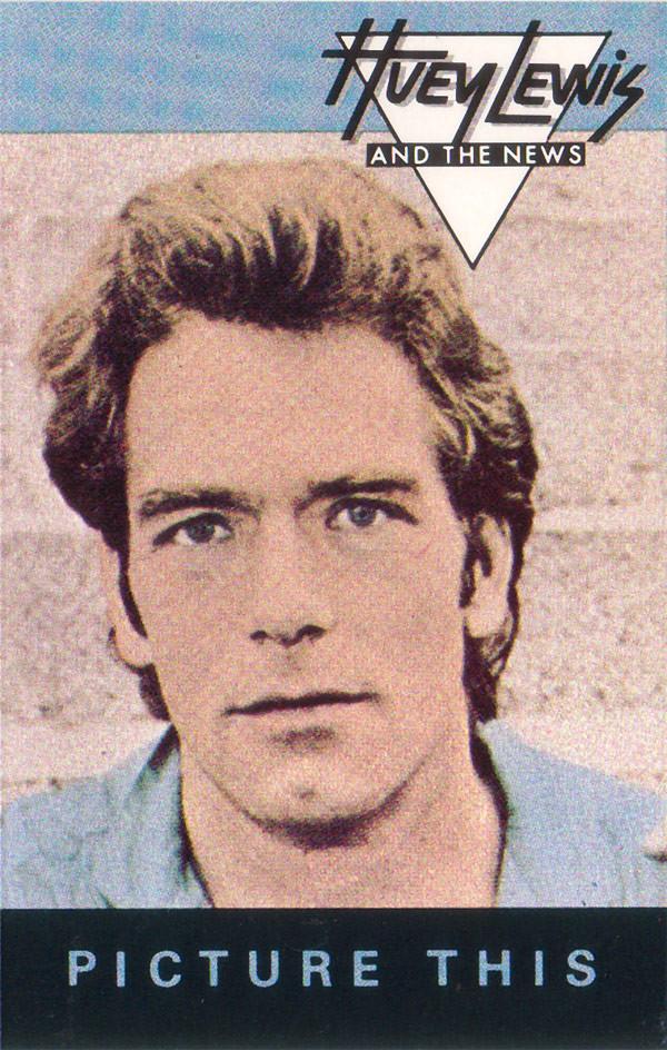 Huey Lewis & The News - Picture This