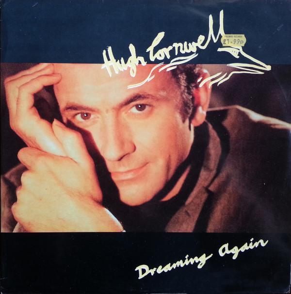 Hugh Cornwell - Dreaming Again