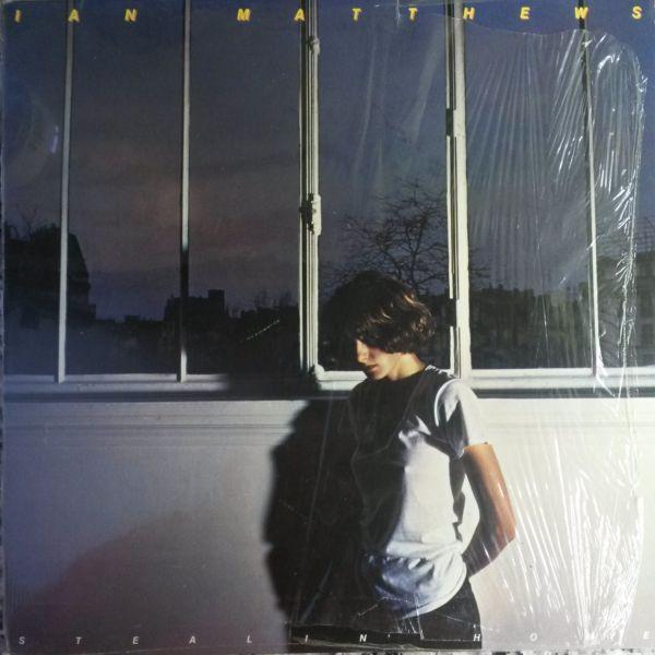 Iain Matthews - Stealin' Home