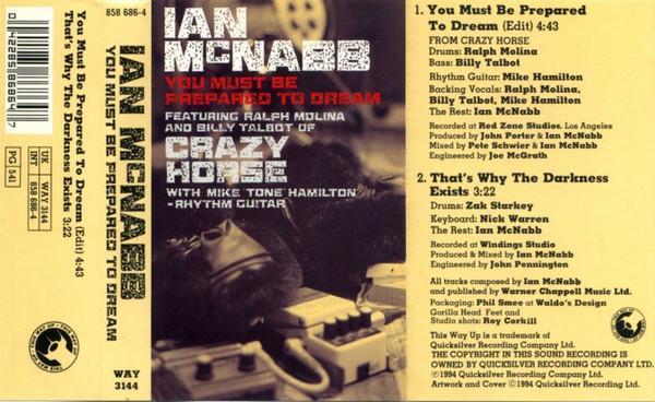 Ian McNabb, Ralph Molina, Billy Talbot, Crazy Horse, Mike 'Tone' Hamilton - You Must Be Prepared To Dream
