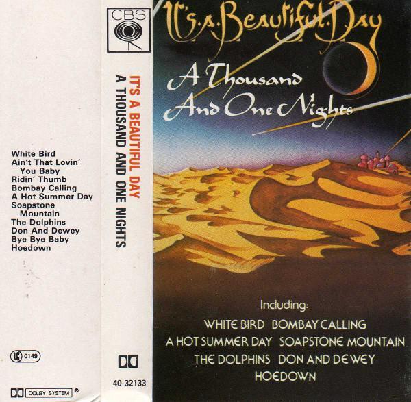 It's A Beautiful Day - A Thousand And One Nights