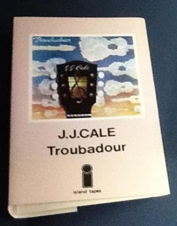 J.J. Cale - Troubadour