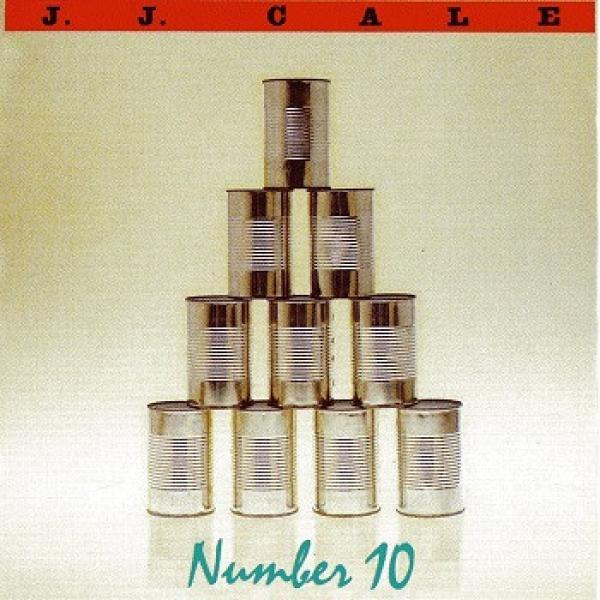 J.J. Cale - Number 10