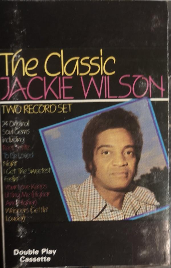Jackie Wilson - The Classic Jackie Wilson