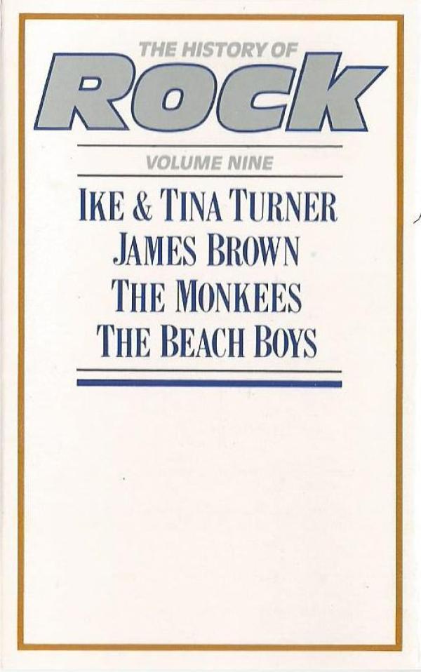 James Brown, The Beach Boys, Ike & Tina Turner, The Monkees - The History Of Rock (Volume Nine)
