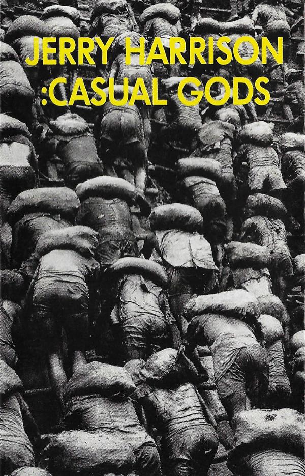 Jerry Harrison: Casual Gods - Casual Gods