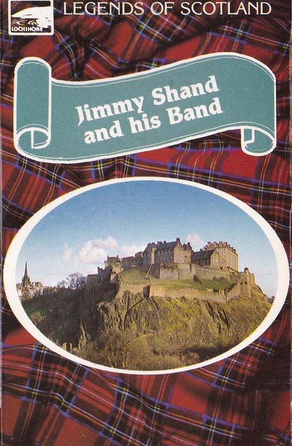 Jimmy Shand And His Band - Legends Of Scotland