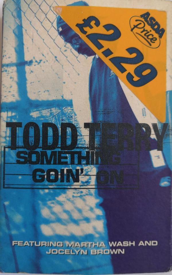 Jocelyn Brown, Todd Terry, Martha Wash - Something Goin' On