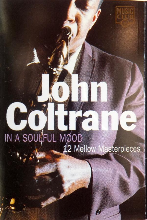John Coltrane - In A Soulful Mood