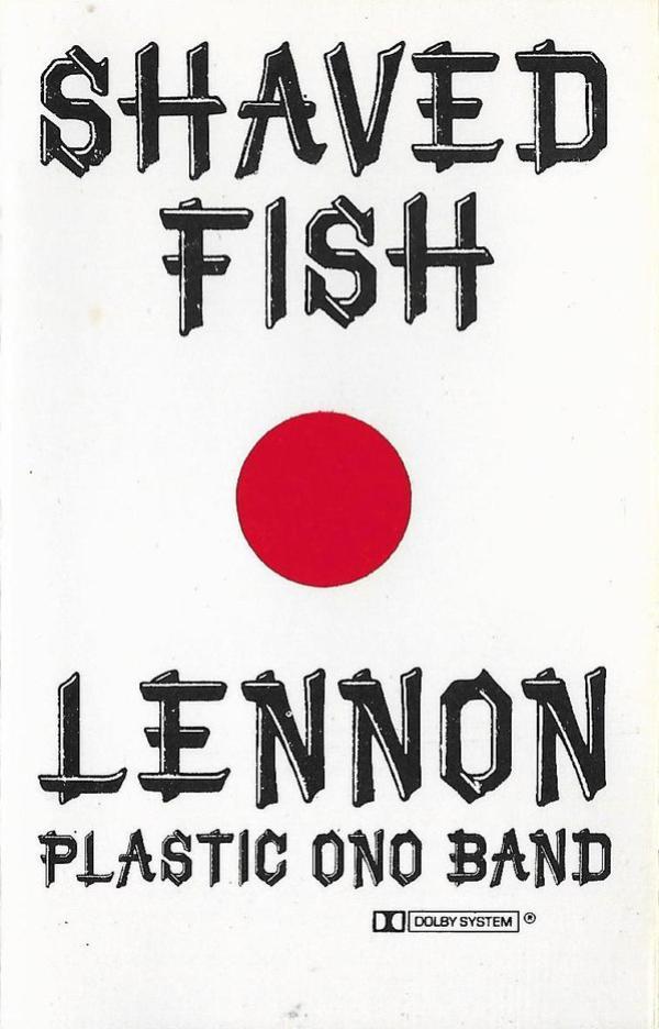 John Lennon, The Plastic Ono Band - Shaved Fish