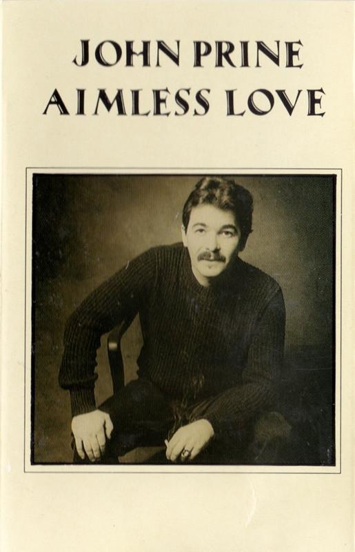 John Prine - Aimless Love