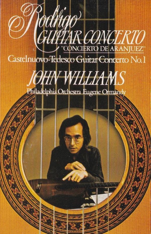 John Williams (7), The Philadelphia Orchestra, Eugene Ormandy - Rodrigo: Concierto De Aranjuez / Castelnuovo-Tedesco Guitar Concerto No.1