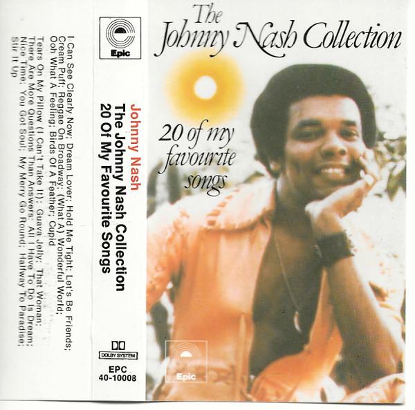 Johnny Nash - The Johnny Nash Collection - 20 Of My Favourite Songs
