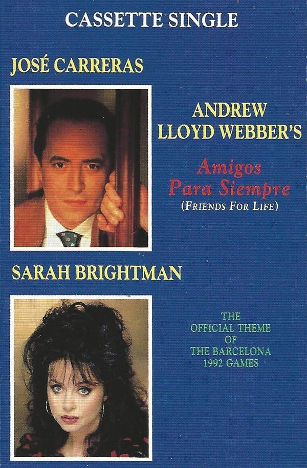 José Carreras, Sarah Brightman - Amigos Para Siempre (Friends For Life)
