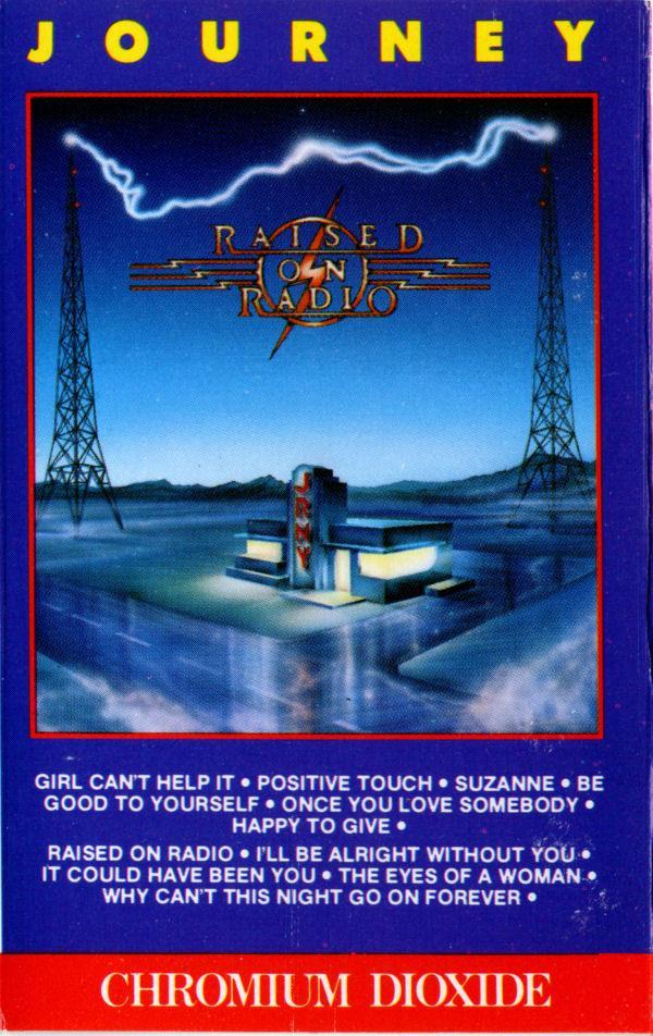 Journey - Raised On Radio
