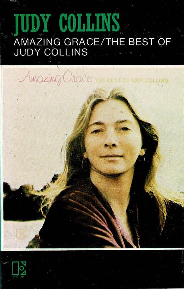 Judy Collins - Amazing Grace / The Best Of Judy Collins
