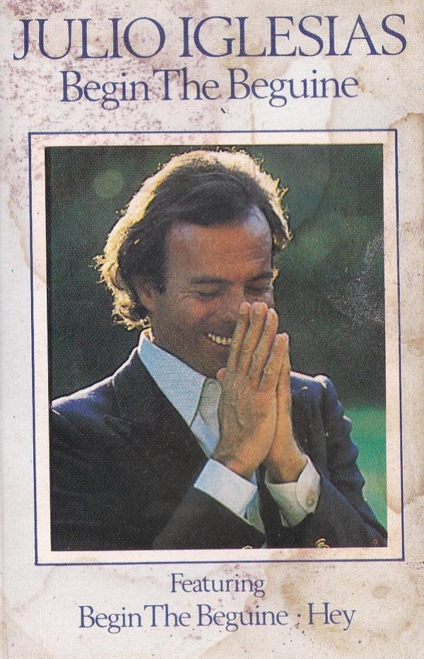 Julio Iglesias - Begin The Beguine