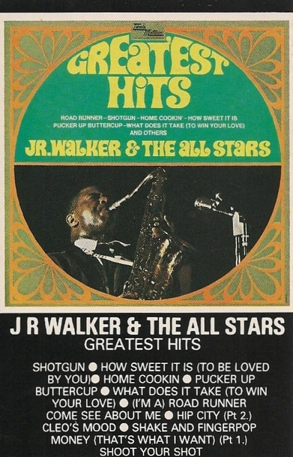 Junior Walker & The All Stars - Greatest Hits
