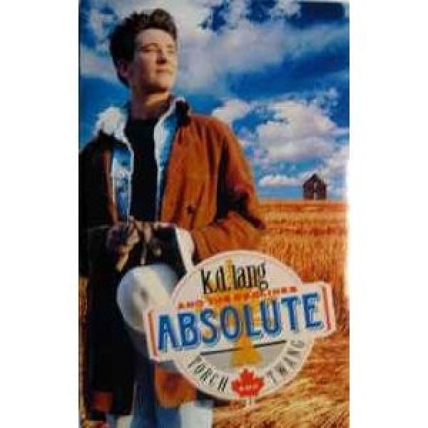K.D. Lang And The Reclines - Absolute Torch And Twang