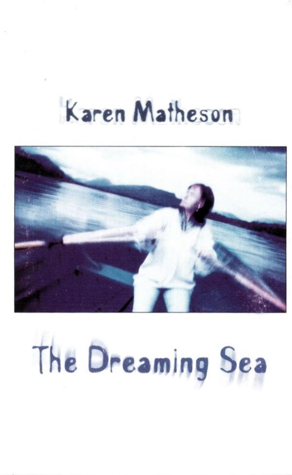 Karen Matheson - The Dreaming Sea