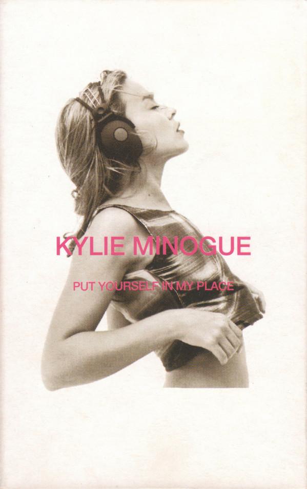 Kylie Minogue - Put Yourself In My Place