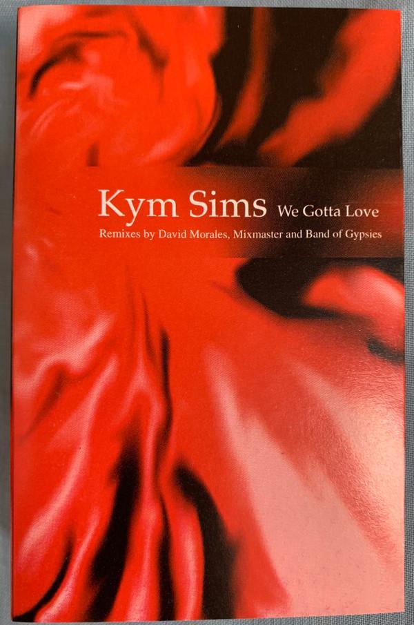 Kym Sims - We Gotta Love