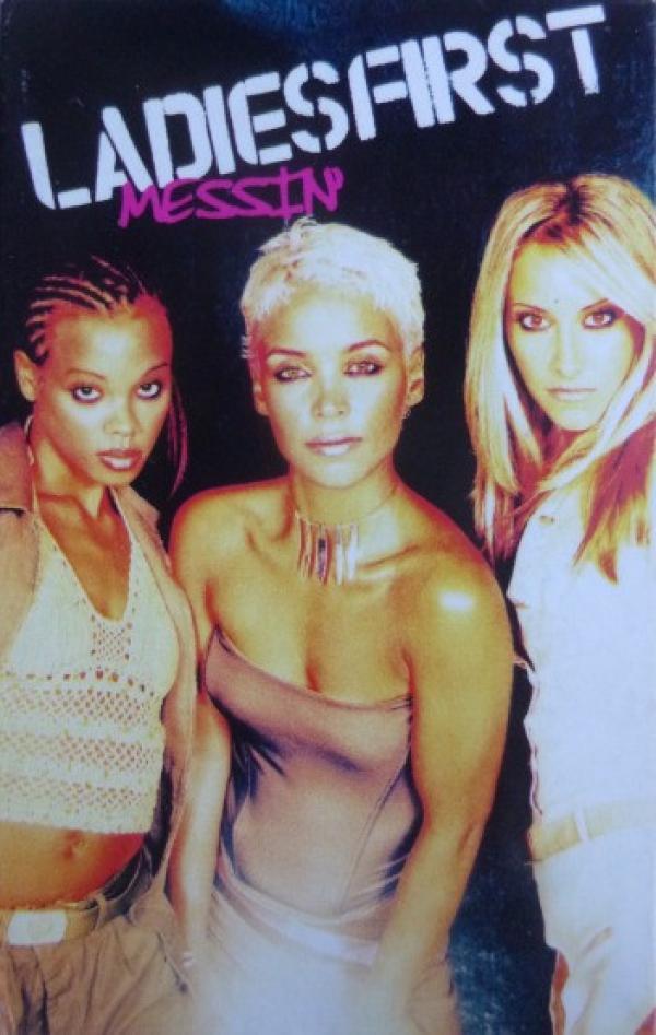 Ladies First - Messin'