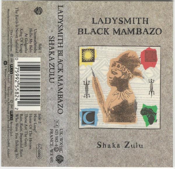 Ladysmith Black Mambazo - Shaka Zulu