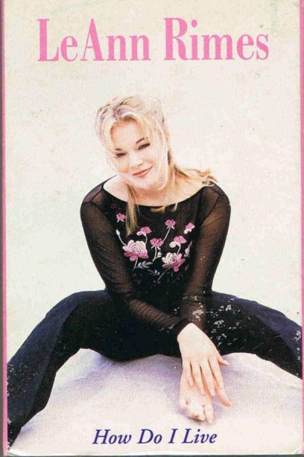 LeAnn Rimes - How Do I Live